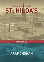 Middlebrough St. Hilda's - Linii temporale - Middlebrough St. Hilda's - Timelines