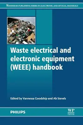 Manualul deșeurilor de echipamente electrice și electronice (DEEE) - Waste Electrical and Electronic Equipment (Weee) Handbook