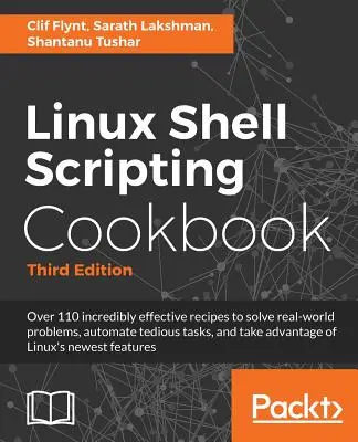 Linux Shell Scripting Cookbook, ediția a treia - Linux Shell Scripting Cookbook, Third Edition