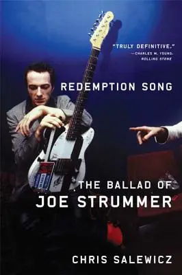 Redemption Song: Balada lui Joe Strummer - Redemption Song: The Ballad of Joe Strummer