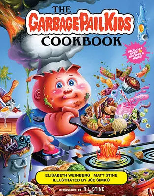 Cartea de bucate Garbage Pail Kids - The Garbage Pail Kids Cookbook