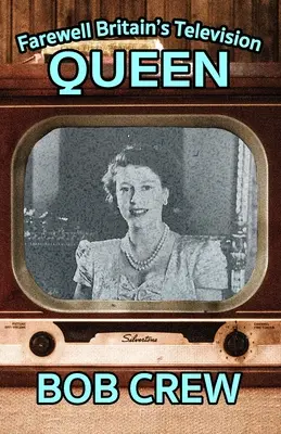 Adio regina televiziunii britanice - Farewell Britain's Television Queen