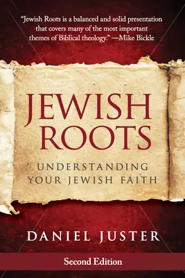 Rădăcini evreiești: Înțelegerea credinței tale evreiești - Jewish Roots: Understanding Your Jewish Faith