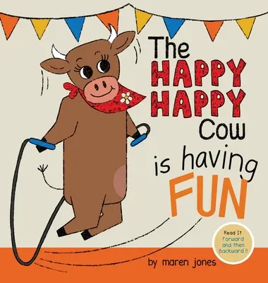 Vaca fericită și fericită se distrează - The Happy Happy Cow Is Having Fun