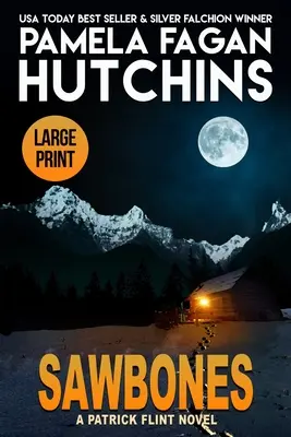 Sawbones: Un roman Patrick Flint - Sawbones: A Patrick Flint Novel