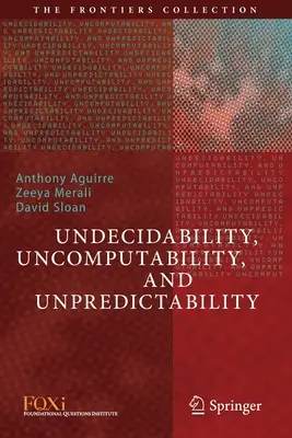 Undecidabilitate, incomputabilitate și impredictibilitate - Undecidability, Uncomputability, and Unpredictability