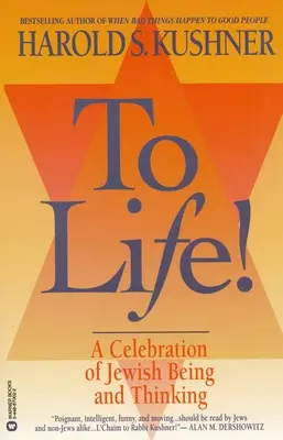 To Life: O celebrare a ființei și gândirii evreiești - To Life: A Celebration of Jewish Being and Thinking