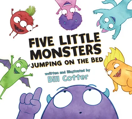 Cinci mici monștri care sar pe pat - Five Little Monsters Jumping on the Bed