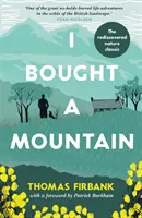 Am cumpărat un munte - I Bought a Mountain
