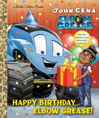 La mulți ani, Elbow Grease! - Happy Birthday, Elbow Grease!
