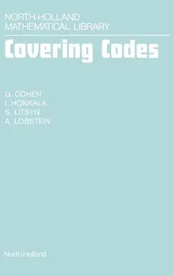 Acoperirea codurilor: Volumul 54 - Covering Codes: Volume 54