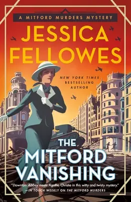 Dispariția Mitford: Un mister al crimelor Mitford - The Mitford Vanishing: A Mitford Murders Mystery