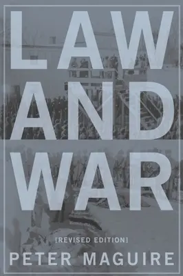 Lege și război: Drept internațional și istorie americană - Law and War: International Law & American History