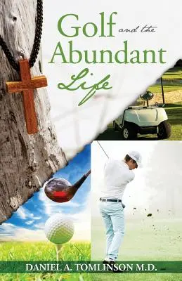 Golful și viața abundentă - Golf and the Abundant Life