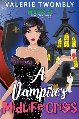Criza vârstei mijlocii a unui vampir - A Vampire's Midlife Crisis