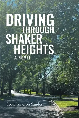 Conducând prin Shaker Heights - Driving Through Shaker Heights