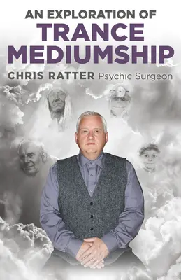 O explorare a mediumnității Trance - An Exploration of Trance Mediumship
