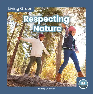 Respect natura - Respecting Nature