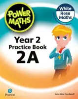 Power Maths Ediția a 2-a Carte de practică 2A - Power Maths 2nd Edition Practice Book 2A