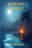 Ai nevoie de un miracol? - Do You Need a Miracle?