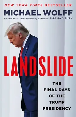 Landslide: Ultimele zile ale președinției Trump - Landslide: The Final Days of the Trump Presidency