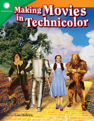 Realizarea de filme în Technicolor - Making Movies in Technicolor