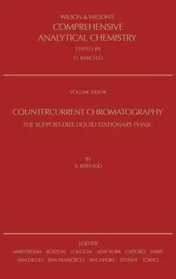 Cromatografie în contracurent: Volume 38 - Countercurrent Chromatography: Volume 38