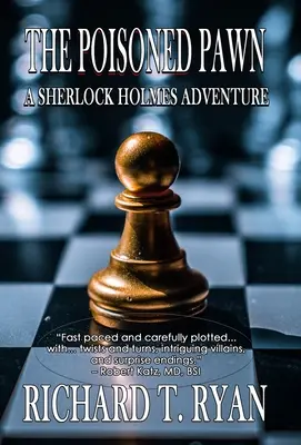 The Poisoned Pawn: O aventură Sherlock Holmes - The Poisoned Pawn: A Sherlock Holmes Adventure