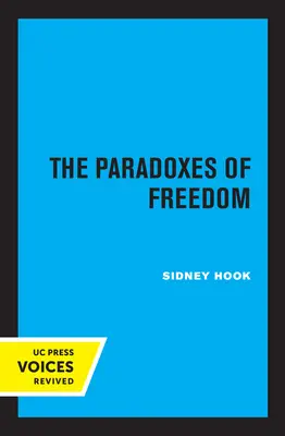 Paradoxurile libertății - The Paradoxes of Freedom