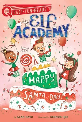Happy Santa Day!: Academia Elf 3 - Happy Santa Day!: Elf Academy 3