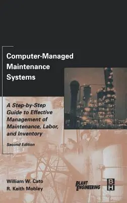 Computer-Managed Maintenance Systems (Sisteme de întreținere gestionate de calculator) - Computer-Managed Maintenance Systems