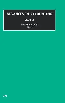 Avansuri în contabilitate: Volumul 19 - Advances in Accounting: Volume 19