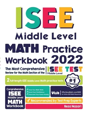 ISEE Middle Level Math Practice Workbook: Cea mai cuprinzătoare revizuire pentru secțiunea de matematică a testului ISEE Middle Level - ISEE Middle Level Math Practice Workbook: The Most Comprehensive Review for the Math Section of the ISEE Middle Level Test