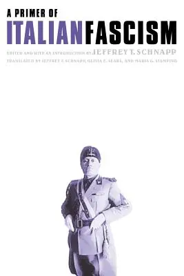 Un abecedar al fascismului italian - A Primer of Italian Fascism