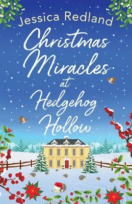 Miracole de Crăciun la Hedgehog Hollow - Christmas Miracles at Hedgehog Hollow