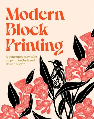 Modern Block Printing: Peste 15 proiecte concepute pentru a fi imprimate de mână - Modern Block Printing: Over 15 Projects Designed to Be Printed by Hand