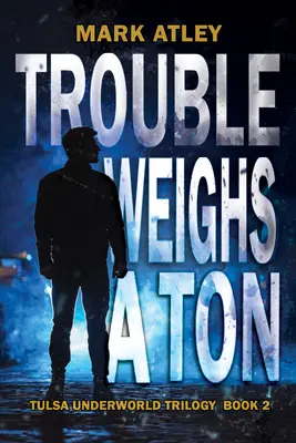 Problemele cântăresc o tonă - Trouble Weighs a Ton