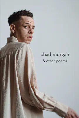 Chad Morgan și alte poezii - Chad Morgan & Other Poems