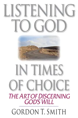 Ascultarea lui Dumnezeu în vremuri de alegere: A trăi între cum este și cum ar trebui să fie - Listening to God in Times of Choice: Living Between How It Is & How It Ought to Be
