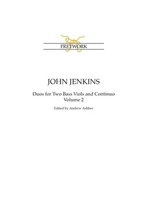 John Jenkins: Duo-uri pentru vioară bas Volumul 2 - John Jenkins: The Bass Viol Duos Volume 2