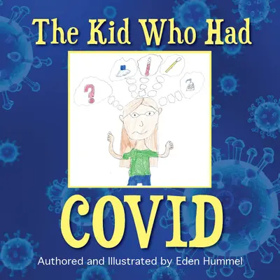 Puștiul care avea covid - The Kid Who Had Covid