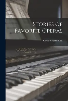 Povești din operele preferate - Stories of Favorite Operas