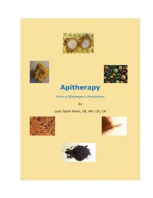 Apiterapia - din perspectiva unui apicultor - Apitherapy - From a BEekeeper's Perspective