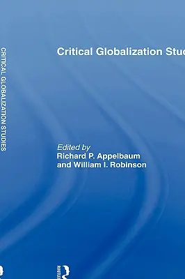 Studii critice privind globalizarea - Critical Globalization Studies
