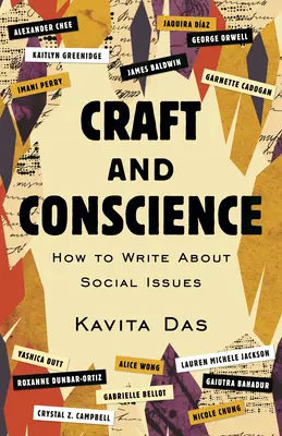 Meșteșug și conștiință: Cum să scrii despre probleme sociale - Craft and Conscience: How to Write about Social Issues