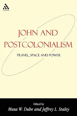 John și postcolonialismul - John and Postcolonialism