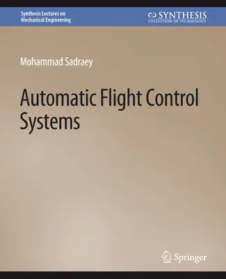 Sisteme automate de control al zborului - Automatic Flight Control Systems