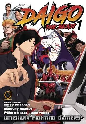 Daigo Bestia: Umehara luptă împotriva gamerilor! Volumul 1 - Daigo the Beast: Umehara Fighting Gamers! Volume 1