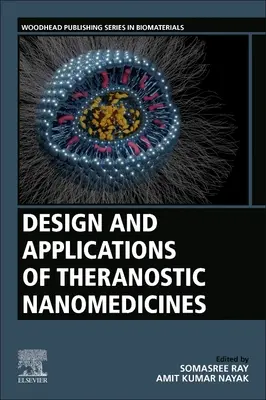 Proiectarea și aplicațiile nanomedicinelor teranozice - Design and Applications of Theranostic Nanomedicines