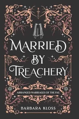 Căsătorit prin trădare - Married by Treachery